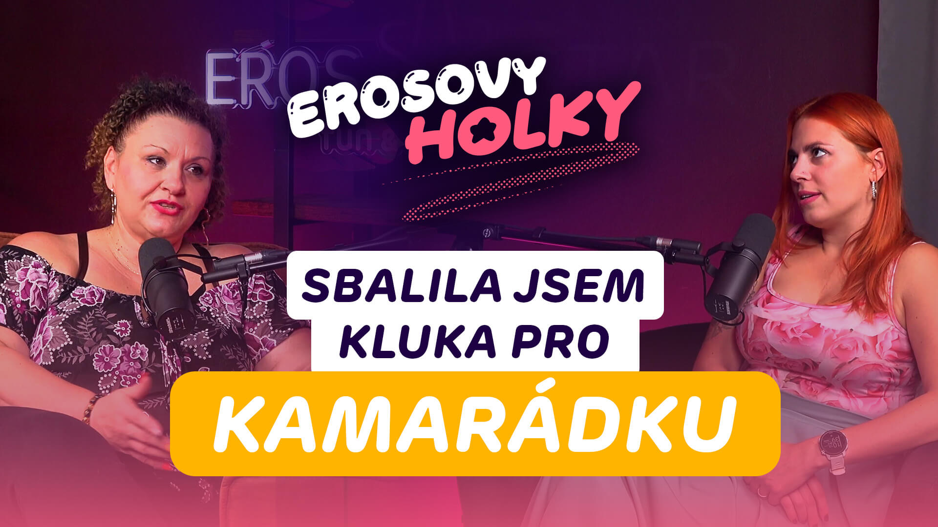 Na seznamce na mě vyjela fotka penisu! Manžel na to přišel! | Erosovy Holky #004